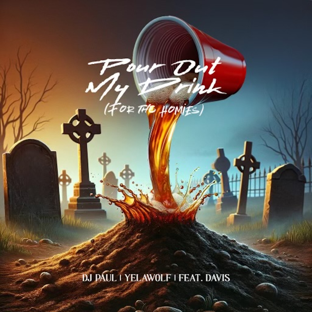 Pour Out My Drink (For The Homies) (Explicit)