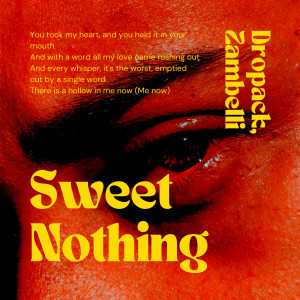 อัลบัม Sweet Nothing ศิลปิน Dropack
