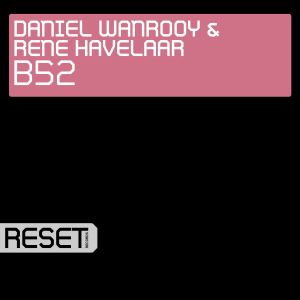收聽Daniel Wanrooy的B52歌詞歌曲