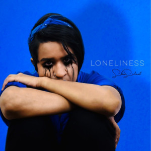 Dengarkan lagu Loneliness nyanyian Shree Srikant dengan lirik