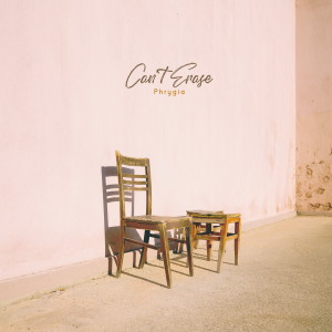 Album Can`t Erase from 프리지아 (Phrygia)