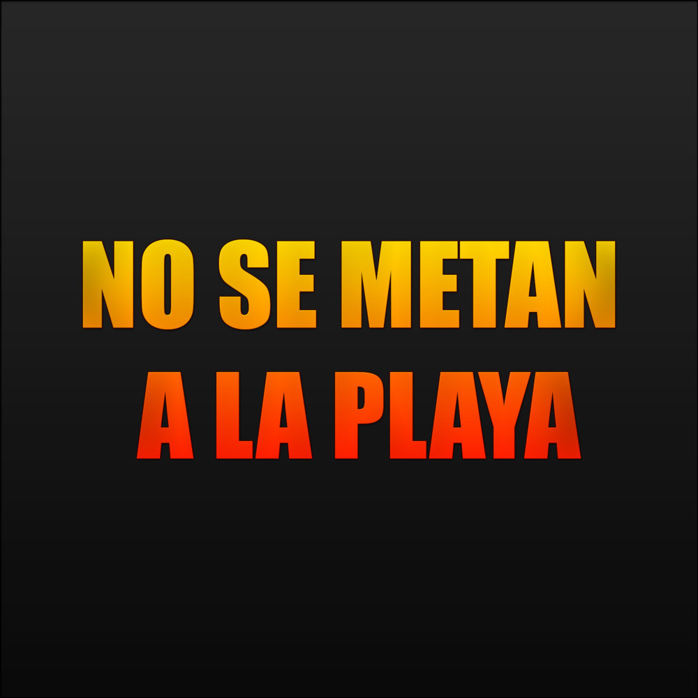 No Se Metan a La Playa (Live)