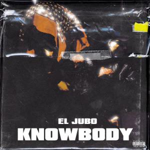 อัลบัม KnowBody (Explicit) ศิลปิน El Jubo