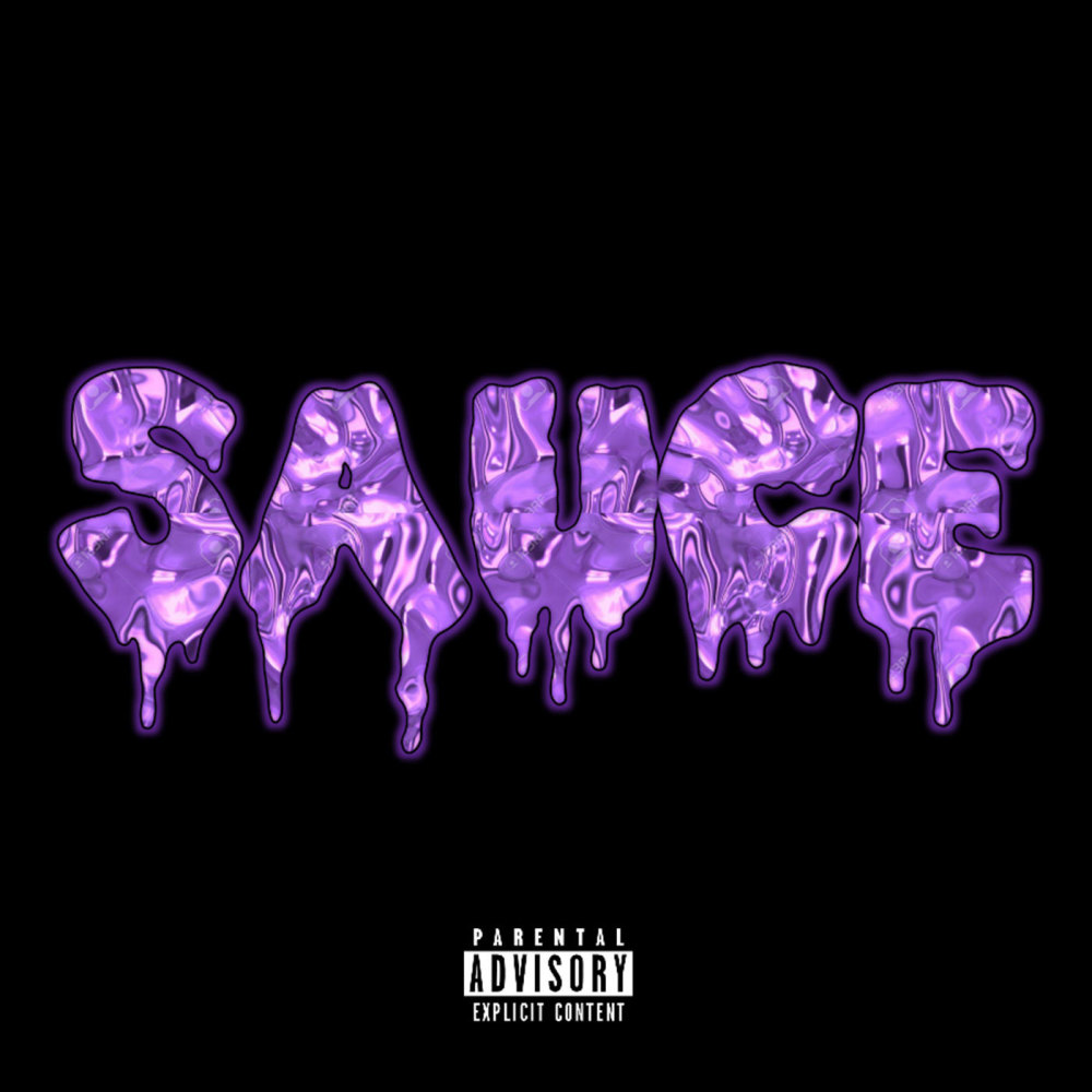 Sauce (Explicit)