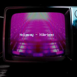 Hellaway的專輯Hibridez