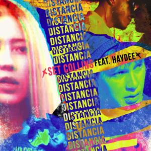 Album Distancia (feat. Haydee) from Set Collins