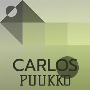 收聽Tonny Sote的Carlos Puukko歌詞歌曲