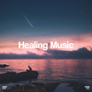 Album !!!" Healing Music "!!! oleh Binaural Beats