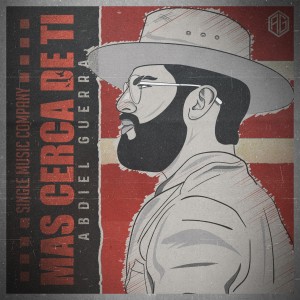 ดาวน์โหลดและฟังเพลง Mas Cerca de Ti พร้อมเนื้อเพลงจาก Abdiel Guerra
