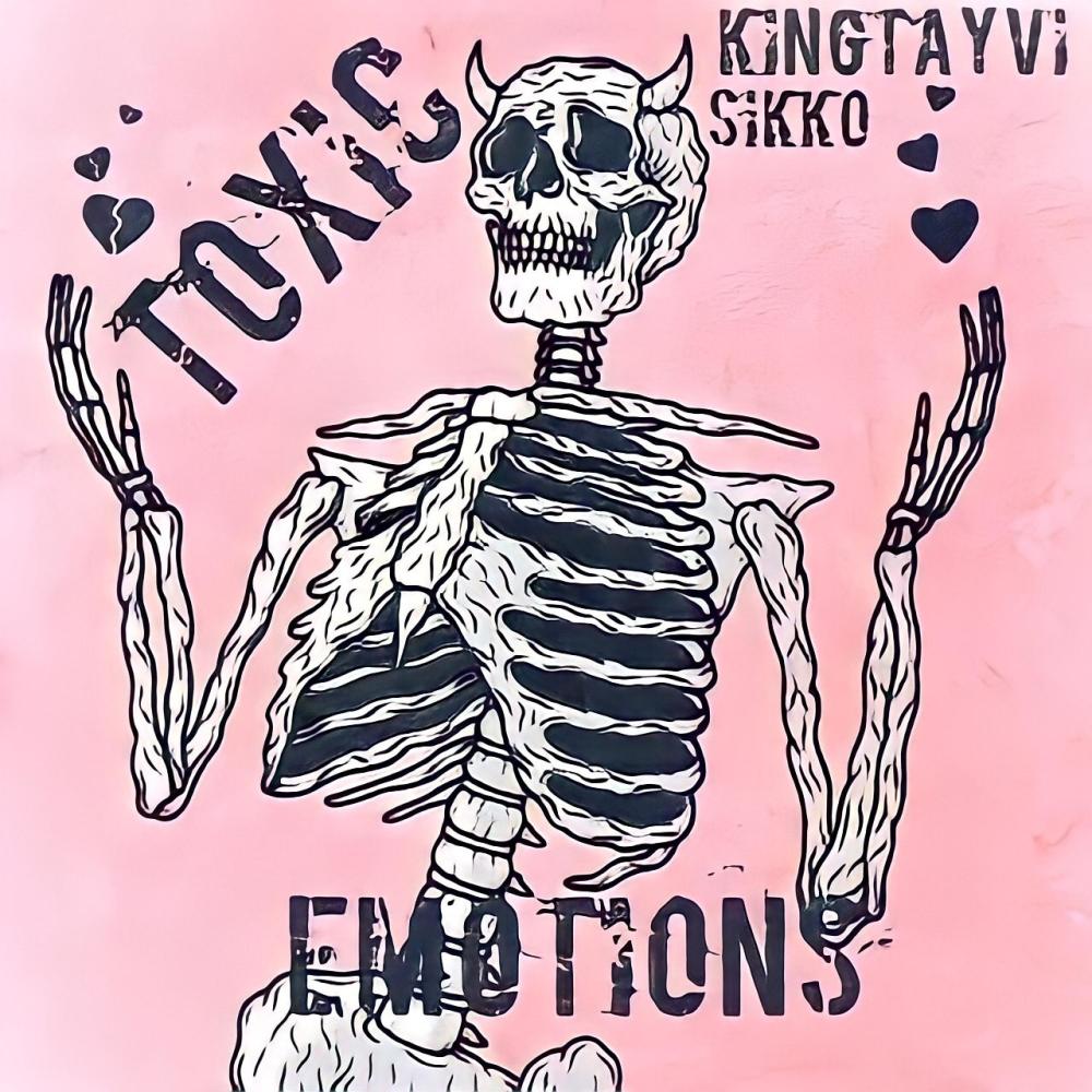 Toxic Emotions (feat. SIKKO) (Explicit)