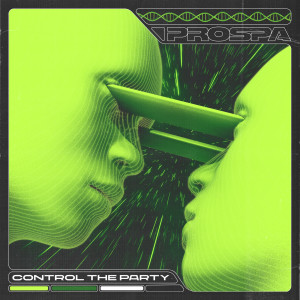 อัลบัม Control The Party ศิลปิน Prospa