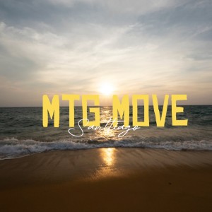 收聽SANTTIAGO的MTG MOVE歌詞歌曲