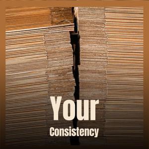 收聽Larona Roei的Your Consistency歌詞歌曲