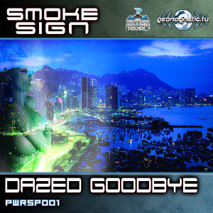 Smoke Sign的專輯Dazed Goodbye