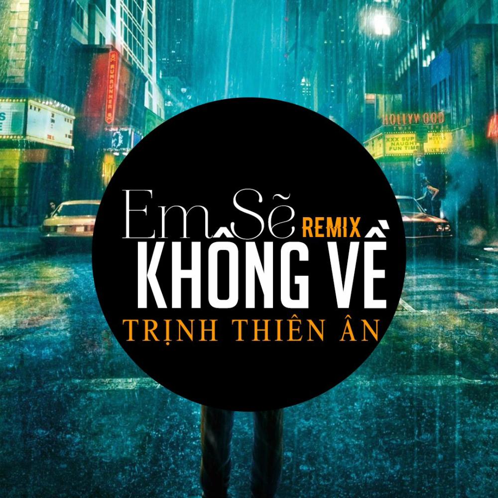 Em Sẽ Không Về