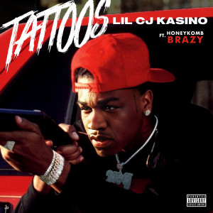 Listen to Tattoos (Explicit) song with lyrics from LilCj Kasino
