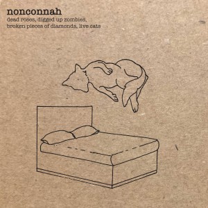 收聽Nonconnah的The Light Of A Dead Star Is Not Something To Fuck Around With歌詞歌曲