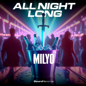 Milyo的專輯All Night Long