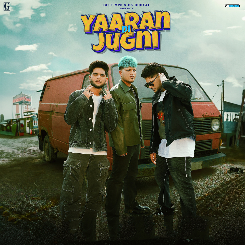 Yaaran Di Jugni (Explicit)