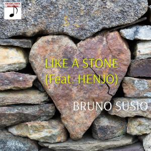 ดาวน์โหลดและฟังเพลง Like a stone (feat. Henjo) พร้อมเนื้อเพลงจาก Bruno Susio