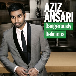Aziz Ansari的專輯Dangerously Delicious (Explicit)