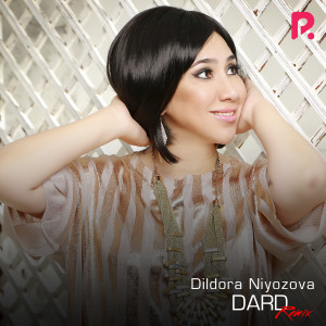 Listen to Dard (Remix) song with lyrics from Dildora Niyozova