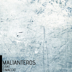 Listen to Malianteros (Explicit) song with lyrics from D.Rat