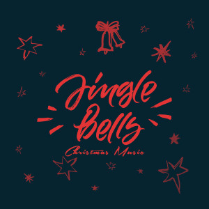 Album Jingle Bells Christmas Music oleh Jingle Bells