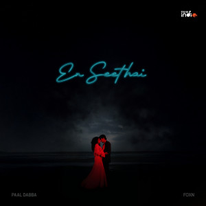 ดาวน์โหลดและฟังเพลง En Seethai (From "Think Indie") พร้อมเนื้อเพลงจาก Paal Dabba
