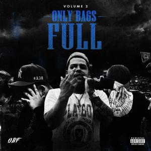 100MARKIEE的專輯Only Bags Full, Vol. 2 (Explicit)
