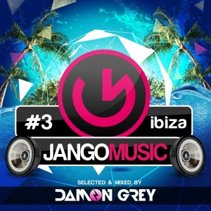 อัลบัม Jango Music - Bora Bora Ibiza (Selected & Mixed By Damon Grey) ศิลปิน Damon Grey