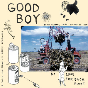 ดาวน์โหลดและฟังเพลง No Love for Back Home พร้อมเนื้อเพลงจาก Good Boy