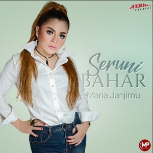 Album Mana Janjimu from Seruni Bahar