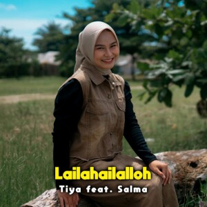 Album Lailahailalloh from Tiya