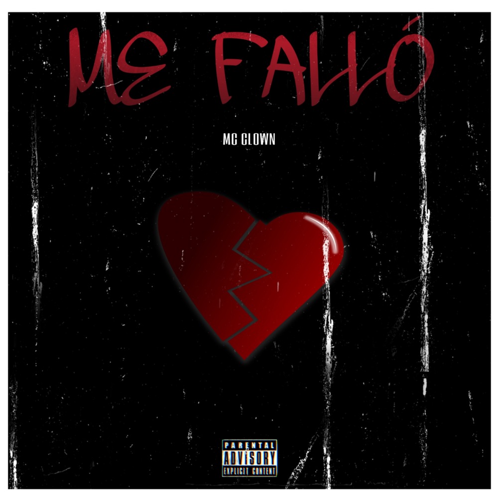 Me Falló (Explicit)