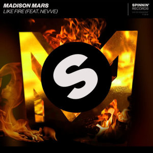ดาวน์โหลดและฟังเพลง Like Fire (feat. Nevve) พร้อมเนื้อเพลงจาก Madison Mars