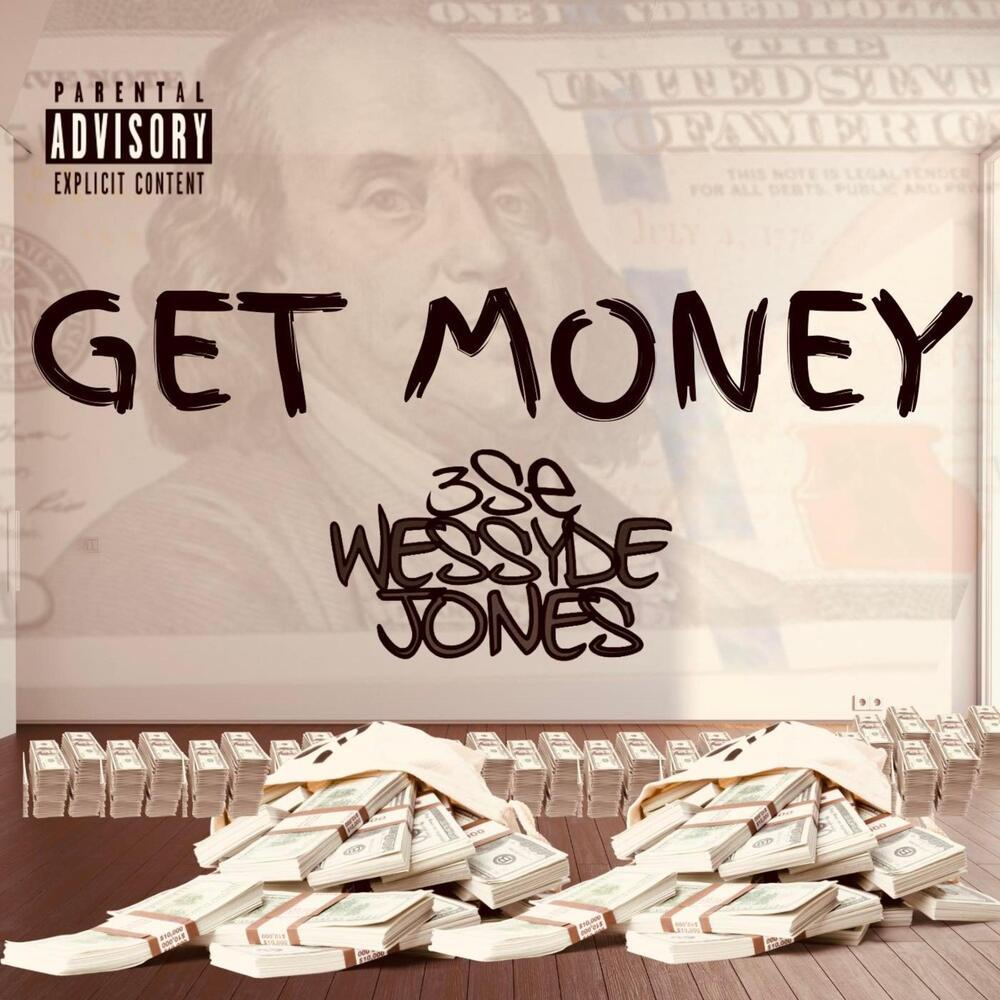 Get Money (Explicit)