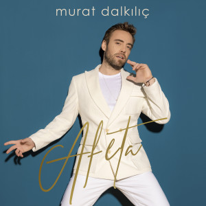 Album Afeta oleh Murat Dalkilic