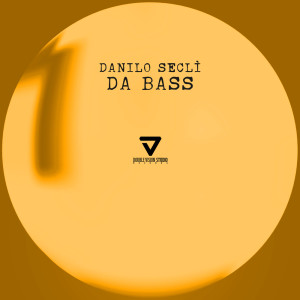Danilo Seclì的專輯Da Bass