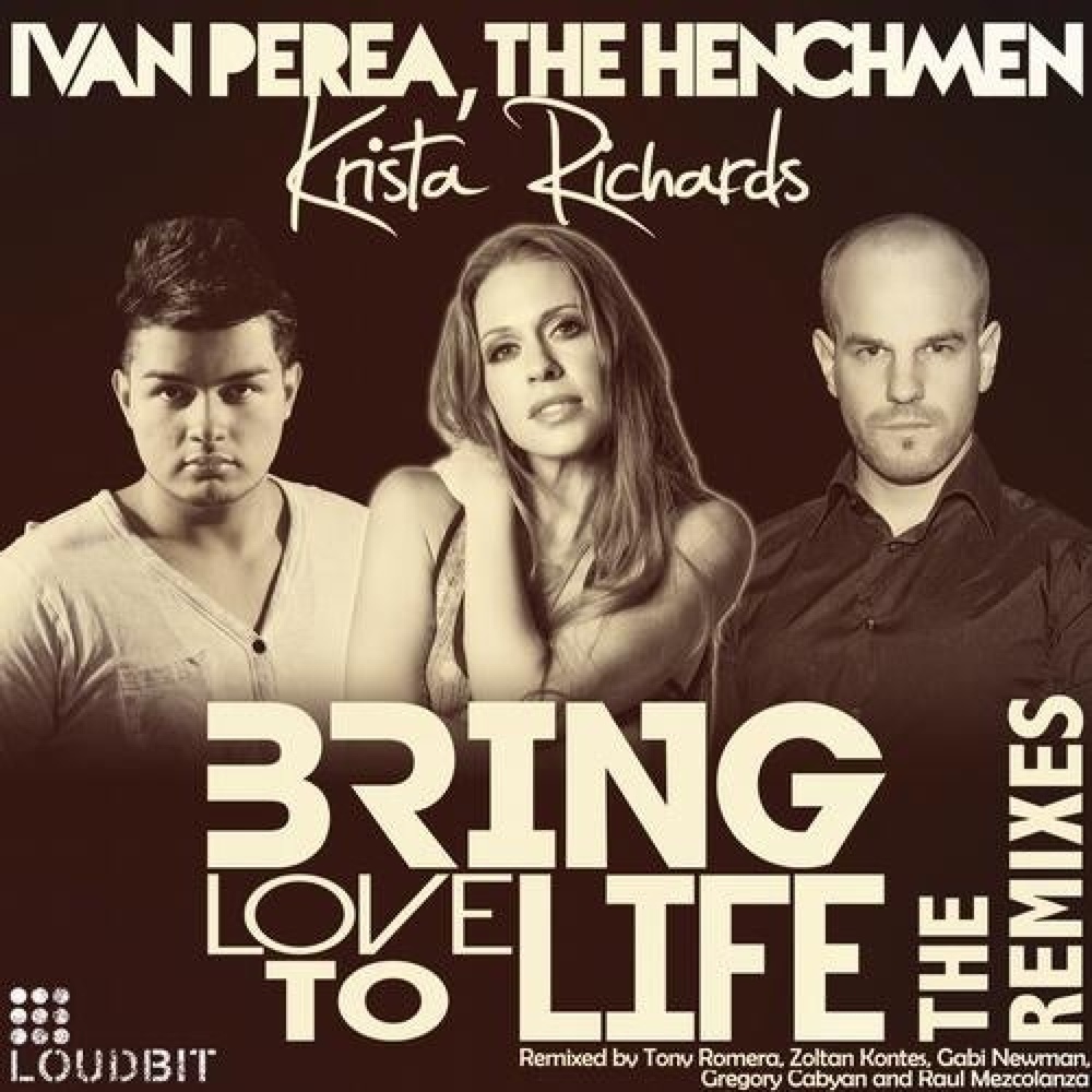 Bring Love to Life (Raul Mezcolanza Mix)