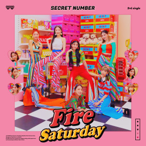 Album Fire Saturday from SECRET NUMBER