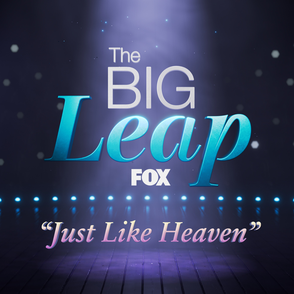 Just Like Heaven (From "The Big Leap")