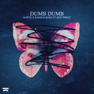 Emy Perez的专辑Dumb Dumb (ft. Emy Perez)