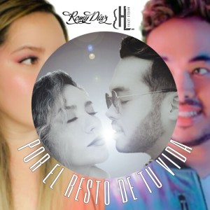 ดาวน์โหลดและฟังเพลง Por el resto de tu vida พร้อมเนื้อเพลงจาก Romy Díaz