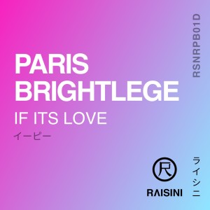 Paris Brightledge的专辑If It's Love