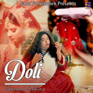 Listen to Doli song with lyrics from Tahseen Sakina