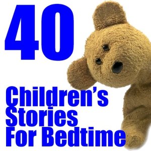 Songs For Children的專輯40 Children's Stories For Bedtime
