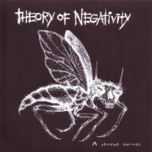 Theory Of Negativity的專輯A Dead Area