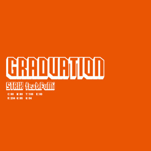 Listen to GRADUATION (feat. FuMi) song with lyrics from Strix