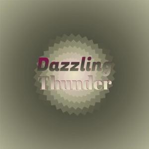 อัลบัม Dazzling Thunder ศิลปิน Various